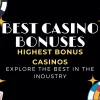 12 Best Casino Bonuses 2025 ➩ Get the Most Value from Your Gaming Experience