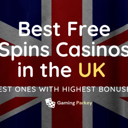 Top 15 Free Spins Casinos in UK : Your Path to Big Wins!