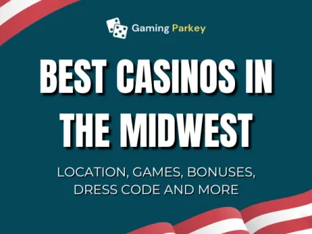 12 Best Casinos in the Midwest ➤ Top Destinations are Here 📍