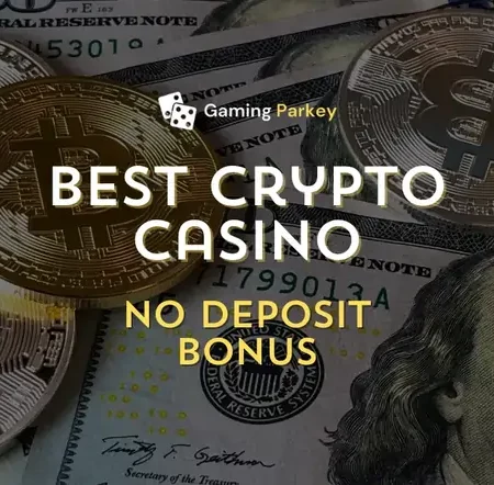 15+ Best Crypto Casino No Deposit Bonuses 2024