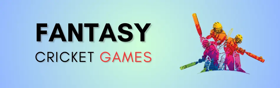 Fantasy Cricket Games