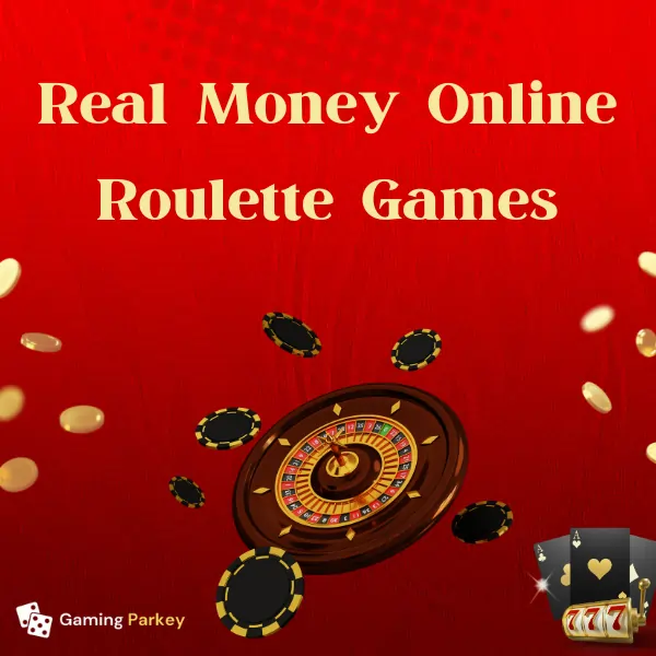 Real Money Online Roulette Games