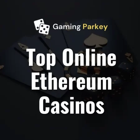 9 Best Online Ethereum Casinos 2024 ➔ Secure, Fun, and Rewarding